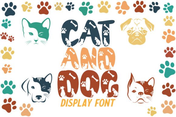 Cat and Dog: A Cheerful Display Font for Digital Design