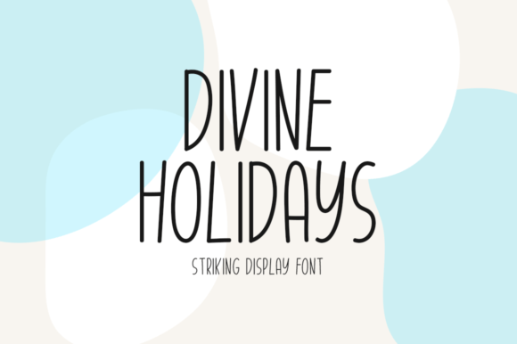 Divine Holidays: A Striking Display Font That Commands Attention