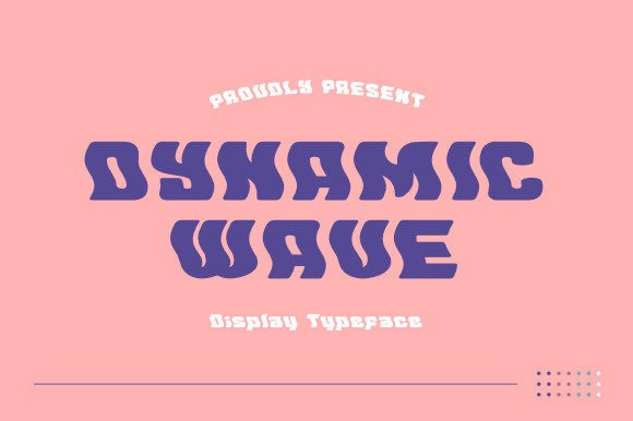 Dynamic Wave: A Funky Display Font with Retro Groovy Vibes