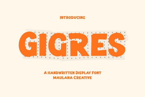 Gigres: A Handwritten Display Font for Bold Branding Projects