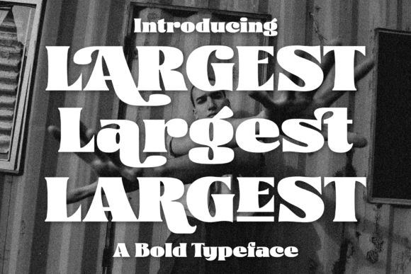 Largest Typeface Review: Making Headlines Impossible to Ignore